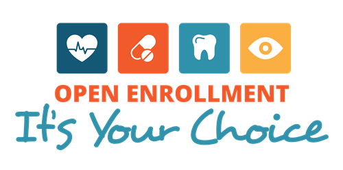 Open Enrollment- your choice!